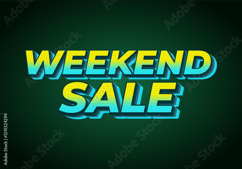 Weekend sale. Text effect for advertising and promotion needs
