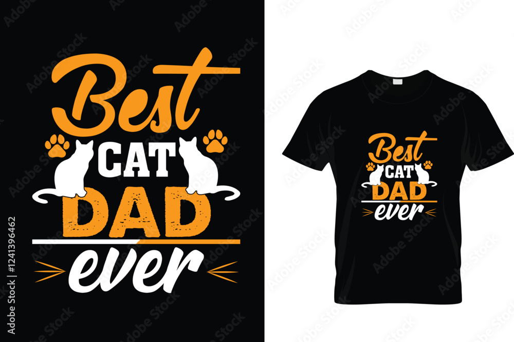 BEST CAT DAD EVER BEST CAT DAD EVER
