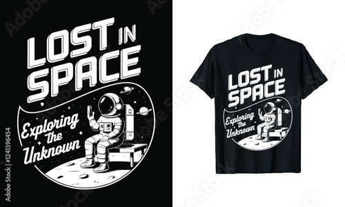 Retro Lost in Space T-Shirt Design - Astronaut Graphic Exploring the Unknown, Perfect for Space Enthusiasts, Science Lovers, and Adventure Seekers