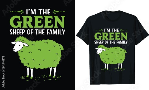 I'm the Green Sheep of the Family T-Shirt Design