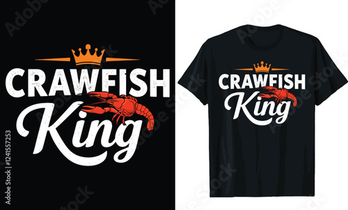 Crawfish King T-Shirt Design