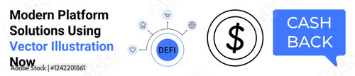 Circular decentralized finance icon connected to smaller icons, bold dollar sign, and cashback speech bubble. Ideal for fintech, DeFi platforms, digital banking, rewards programs, financial apps