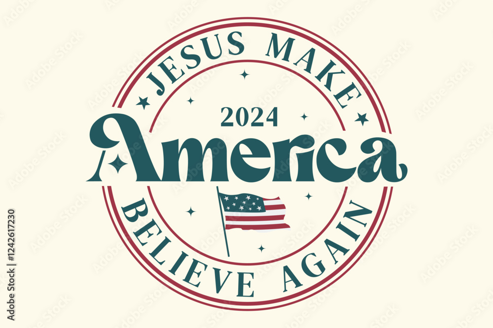 Obraz premium Jesus make America 4th Of July,Fourth Of July eps, Patriotic eps, ,4th July eps,4th July,July 4th,July 4th eps,Fourth Of July