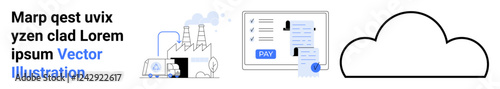 Industrial factory, online payment form on digital device, cloud outline. Ideal for fintech, cloud computing, industry trends, innovation, automation, technology abstract line flat metaphor