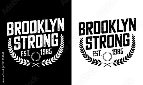 Show your Brooklyn pride with our "Brooklyn Strong" T-shirt! Established in 1985, this striking design features bold lettering and a classic laurel emblem, perfect for those who celebrate their roots 