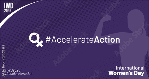 International Women's Day 2025 campaign banner with theme #AccelerateAction for IWD 2025 celebration. Best for Women's Day greeting, background, campaign, solidarity action, and feminism action. 