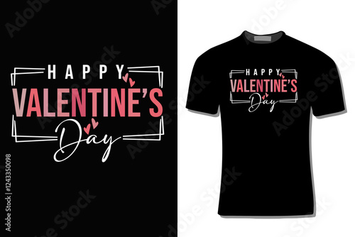 Valentine's Day T Shirt Design Illustration For Print, Poster, Card, Mug, Bag, Invitation.