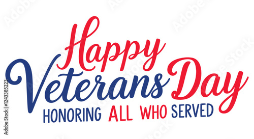 Happy veterans day calligraphy with fireworks and stars vector, Happy veterans day typography with festive celebration vector element, Happy veterans day typography with American flag colors fireworks