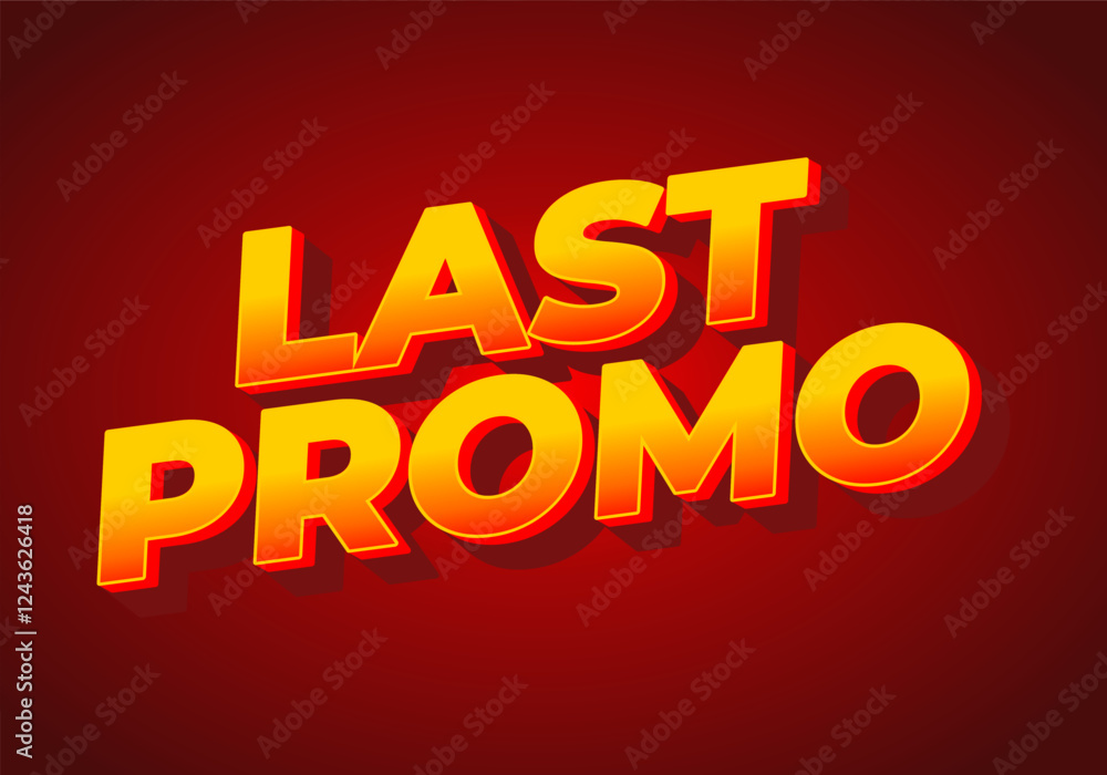 Last promo. text effect for advertising promotion needs Last promo. text effect for advertising promotion needs