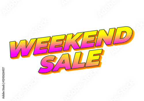 Weekend sale. Text effect for advertising and promotion needs