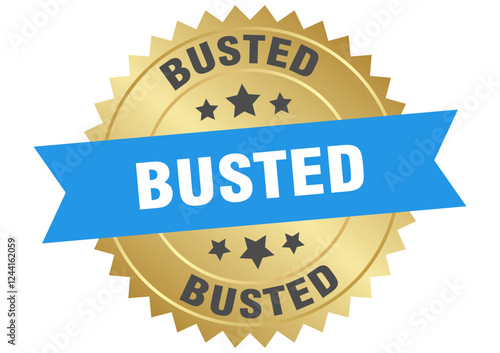 busted. busted round blue and gold label isolated on transparent background