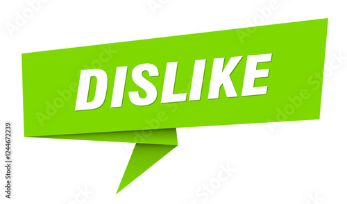 dislike banner. dislike speech bubble, label, sticker, sign template