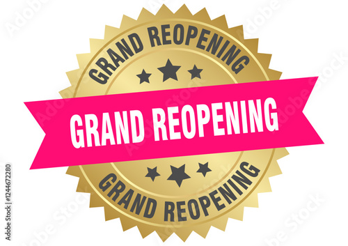 grand reopening. grand reopening round pink and gold label isolated on transparent background