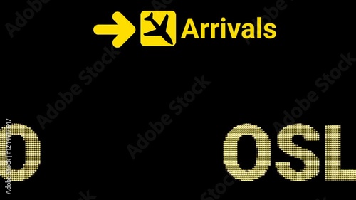 Animated LED sign board at OSLO Airport with 'Arrival' text on a sleek black background. Perfect for travel vlogs, airport themes, and high-tech presentations