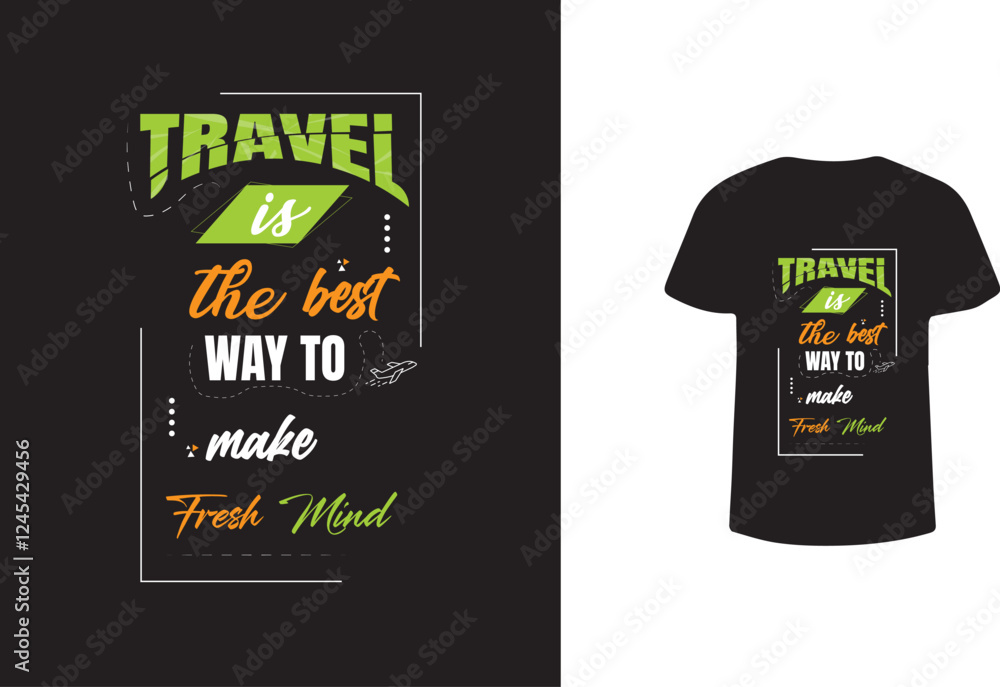 Naklejka premium Travel is the best way to Make Fresh Mind