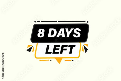 8 days left, sale countdown vector symbol, clock, time,  background, template 8 days left, countdown, sticker, left banner, business, sale, label button
