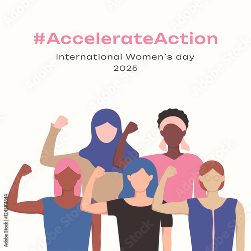 Accelerate Action square poster template in flat style. IWD 2025 Accelerateaction cover with diversity ladies. International Women's Day Pose of hands strength