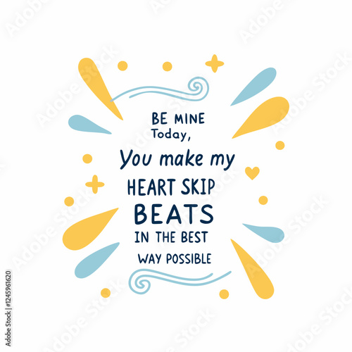 You make my heart skip beats in the best way possible typography t shirt design