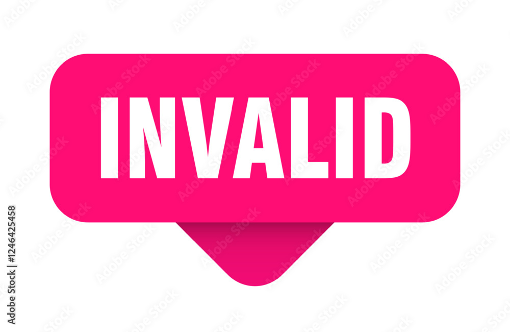 invalid sticker. invalid sign on transparent background invalid sticker. invalid sign on transparent background