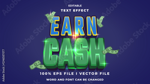 editable 3d earn cash bold text effect.typhography logo