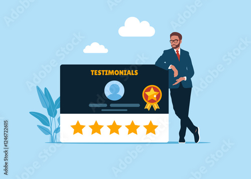 Businessman standing with crossed legs and leaning on testimonial card with good reviews. Modern vector illustration in flat style