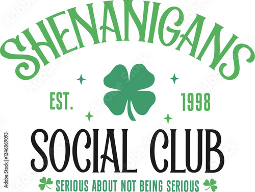 Shenanigans Social Club, St.patrick's Day ,St.patrick's Day Svg ,St.patrick's , Svg Lucky,