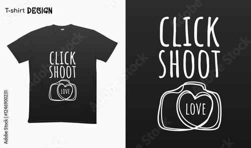 "Click shoot love" Typography lettering quote design. Typography funny phrase. funny photographer quote.Love photography. For stickers, t-shirts,mugs, etc. Eps 10