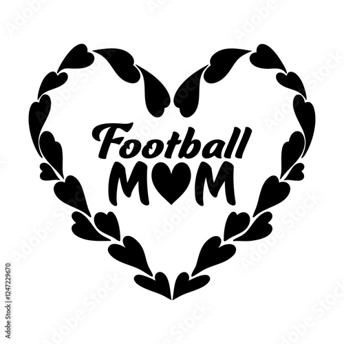 Football Mom phrase vector graphics with stylized lettering and a heart accent, symbolizing mothers love and support. For custom apparel, decals, and merchandise celebrating supportive proud moms