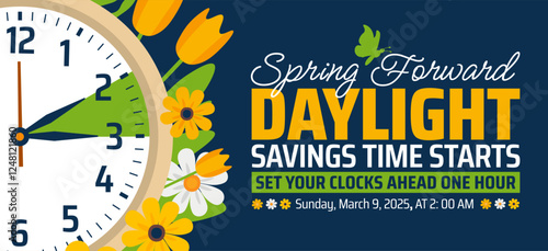 Spring Forward concept 2025 banner with flower and clock design. Daylight Saving Time Starts background with cartoon doodle style with funny clock flower. schedule of changing clocks at march 09, 2025