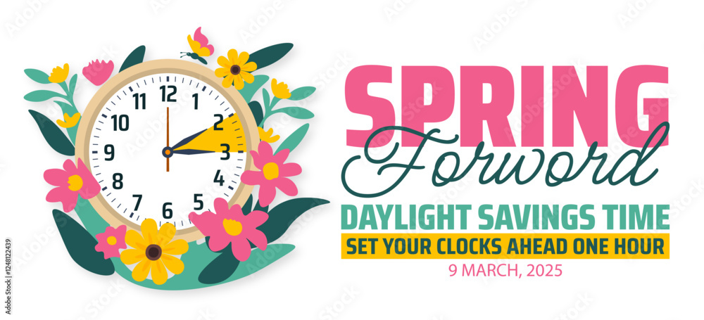 Spring Forward concept 2025 banner with flower and clock design. Daylight Saving Time Starts background with cartoon doodle style with funny clock flower. schedule of changing clocks at march 09, 2025