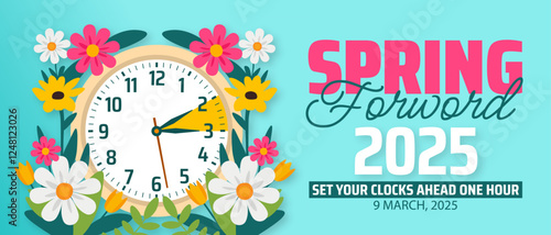 Spring Forward concept 2025 banner with flower and clock design. Daylight Saving Time Starts background with cartoon doodle style with funny clock flower. schedule of changing clocks at march 09, 2025