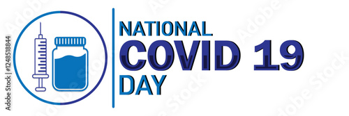 National Covid-19 Day. Vector banner with vaccine and syringe.