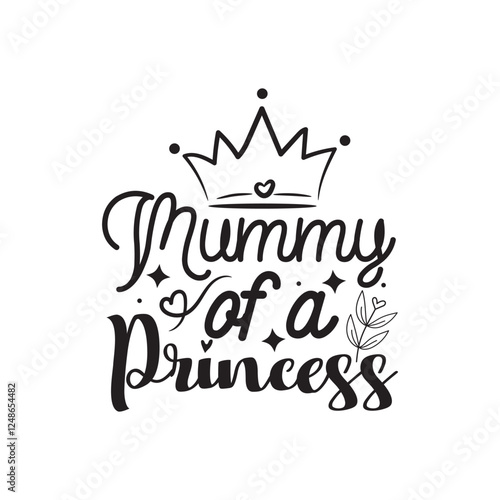 Mummy of A Princess Vector Design on White Background