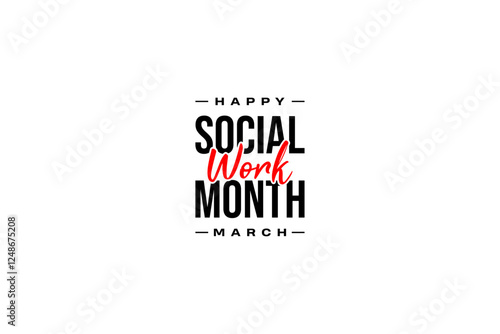 Social Work Month Holiday Concept
