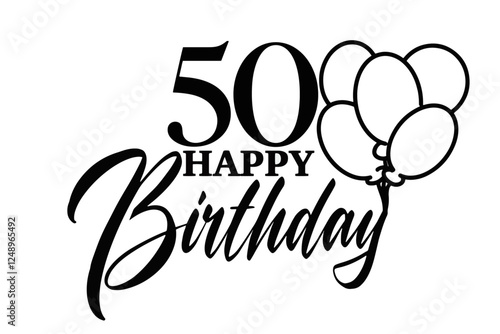 Happy birthday vector with balloons and the number 50
