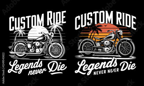 Eye-Catching T-Shirt Design Featuring 'Custom Ride' and Classic Motorcycles – Perfect for Bikers Who Embrace the Spirit of Freedom and Adventure, Celebrating the Idea That Legends Never Die!