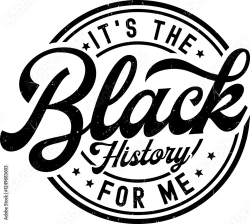 It’s the Black History for Me SVG