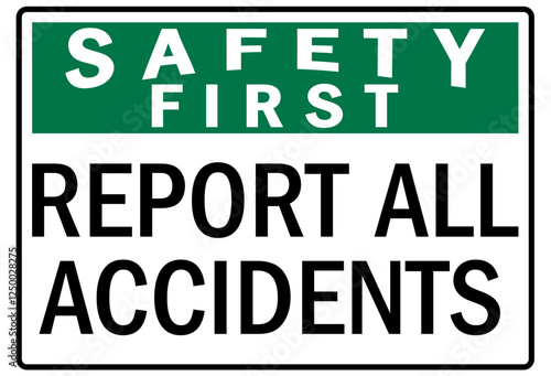 Report all accident sign