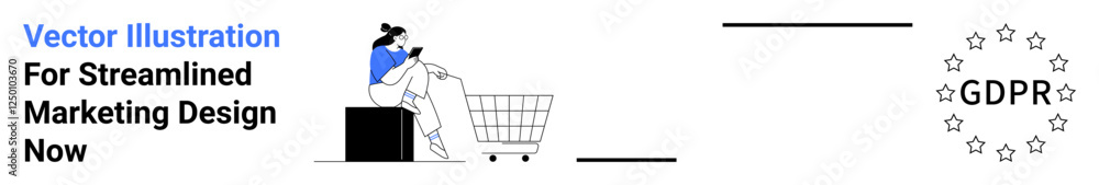 Woman using a phone while seated on shopping cart, text emphasizing design, GDPR icon. Ideal for e-commerce, digital marketing, privacy, compliance, business, customer experience flat landing page Woman using a phone while seated on shopping cart, text emphasizing design, GDPR icon. Ideal for e-commerce, digital marketing, privacy, compliance, business, customer experience flat landing page