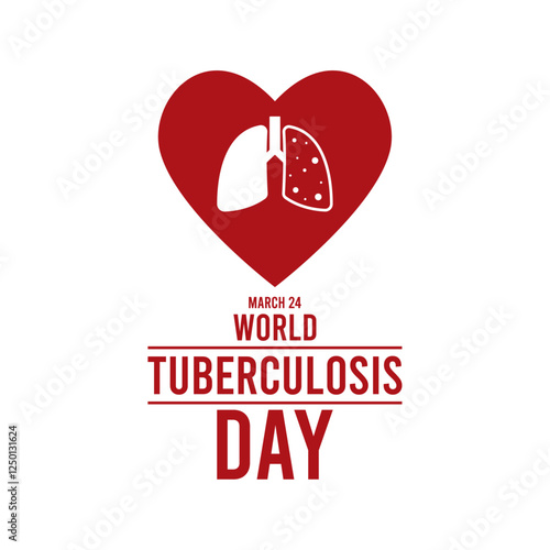 World tuberculosis day. March 24. Lung and heart icon on white background. Poster or banner. Flat design vector illustration.