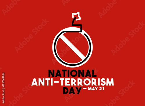 National Anti-Terrorism Day. May 21. Bomb line icon. Forbidden sign. Red background. Poster, banner, card, background.