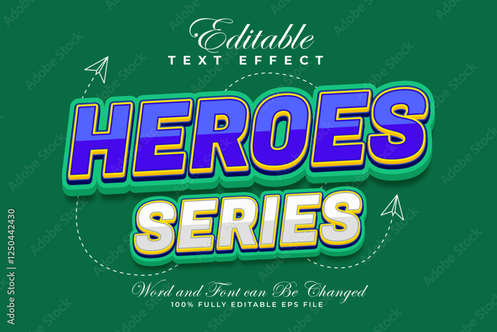 Obraz premium Heroes Series 3D Editable Text Effect