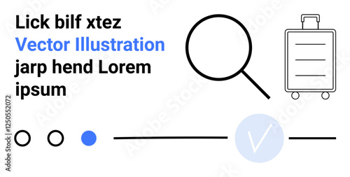 Magnifying glass, suitcase, check mark, and assorted circles with text Vector Illustration. Ideal for travel, search, verification, design digital media presentations marketing. Landing page