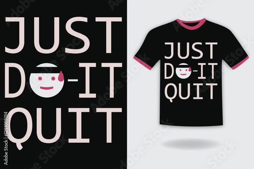 T-shirt, Hardwork shirt, hardwork T-shirt , just do it quit.