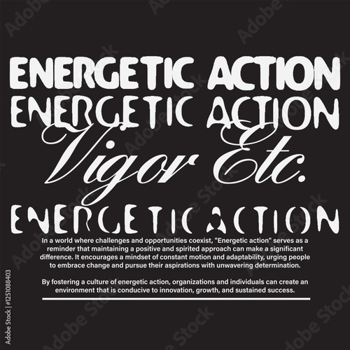 energenic action typography tshirt print vigor