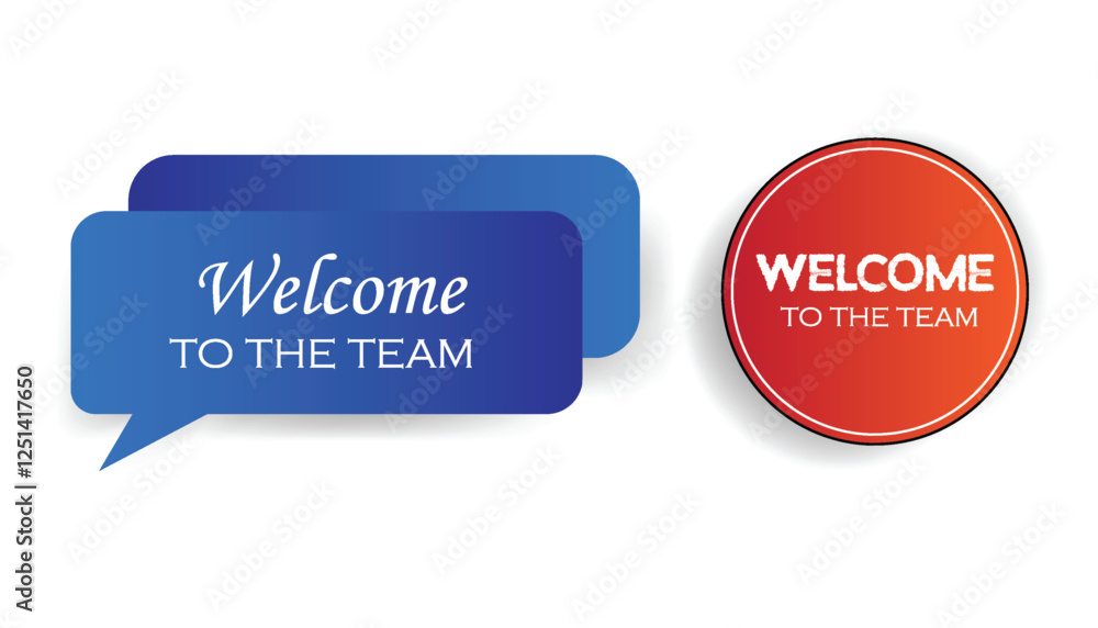 Welcome to the team greeting vector, bubble speech illustration design background Welcome to the team greeting vector, bubble speech illustration design background