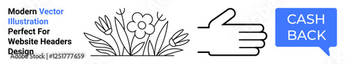 Hand giving thumbs up, vibrant flower element, and speech bubble with Cash Back. Ideal for advertisements, eco-marketing, loyalty programs, sales events, e-commerce, financial services flat landing