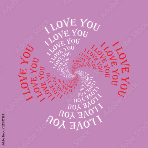 I love you. Valentines Day text circle calligraphy hand drawn letters.