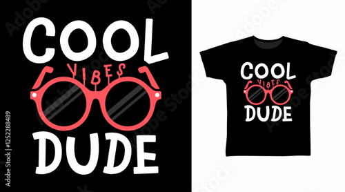 Cool vibes dude typography hand drawn, vector ready for print on t shirt and other uses.