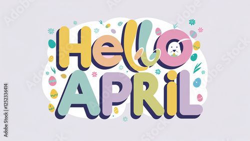 Cheerful Hello April Illustration with Easter Elements for Spring Season